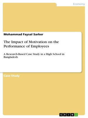 cover image of The Impact of Motivation on the Performance of Employees